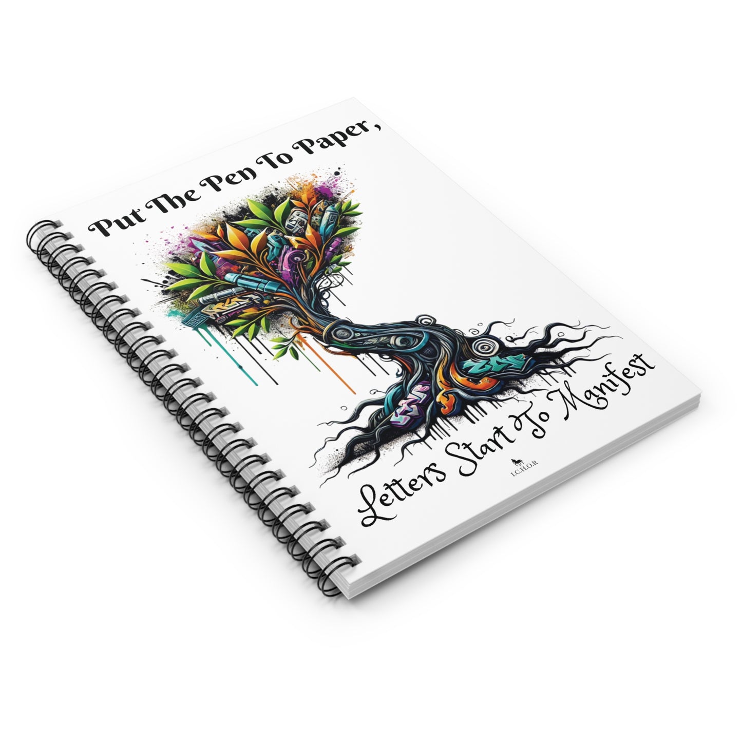 I.C.H.O.R Cash Fraze Inspirational Spiral Notebook - "Put the Pen to Paper"