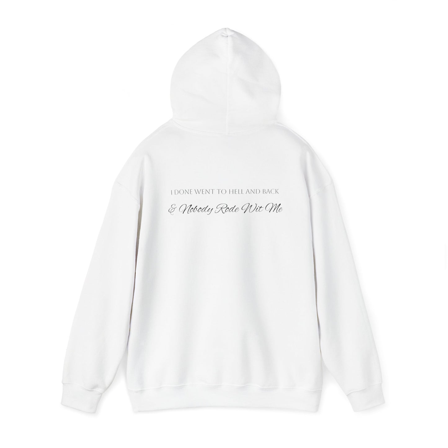 Expressive Cash Fraze Unisex Hoodie - "F*** You" & "I Done Went to Hell and Back"