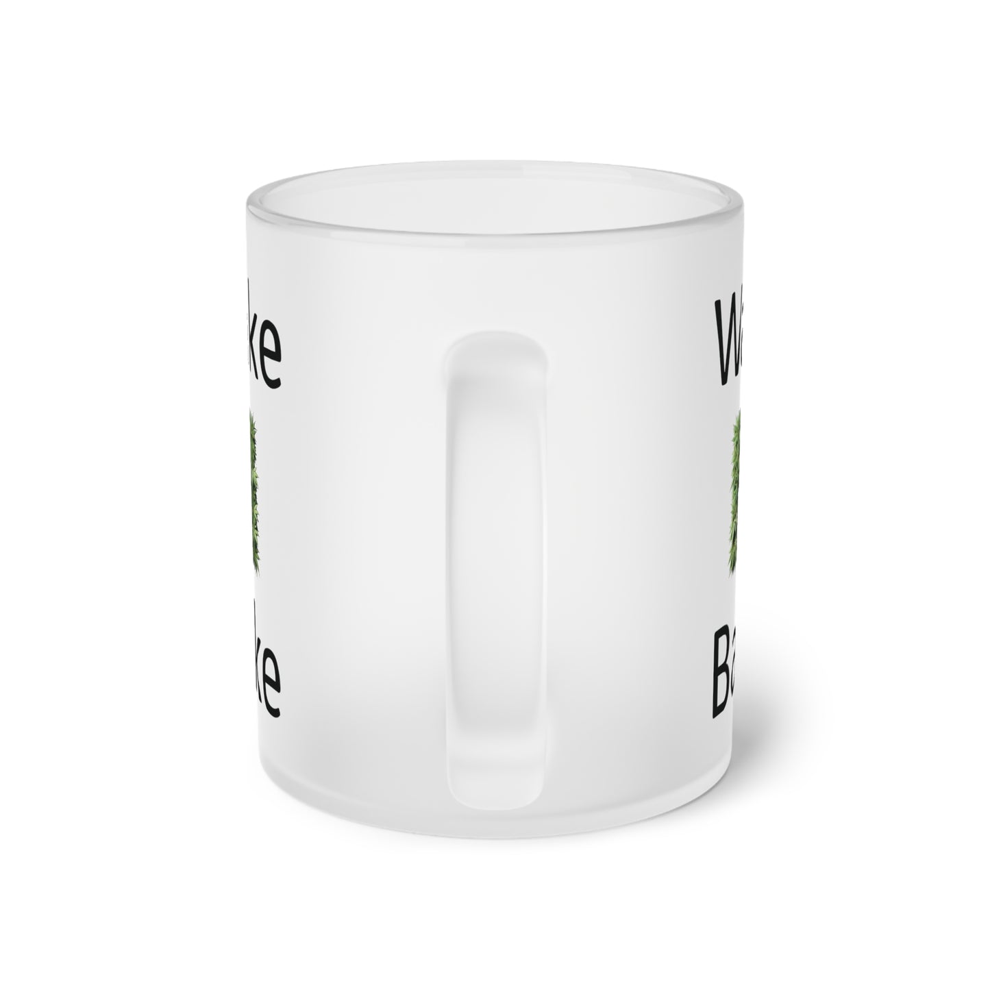 I.C.H.O.R Cash Fraze Inspirational Frosted Glass Mug - "Wake & Bake" Design for Coffee Lovers